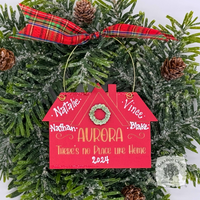 Aurora House Christmas Ornament "There's No Place Like Home"