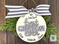 Grandma Ornament - Personalized Best Grandma Ever Gift