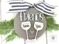 Wine Ornament Personalized for 2 or 3 Friends, Girlfriends, Sisters, Family or Cheers! Custom Red or White Wine Gift