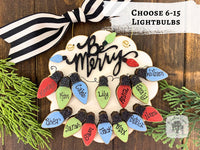 Be Merry Christmas Light Bulbs Ornament (6-15 Bulbs) - Grandkids, Grandchildren or Family Personalized Ornament