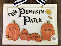 Our Pumpkin Patch Fall Plaque with Personalized Pumpkins - Family Front Door Sign