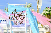 13" Bride To Be Sign - Bridal Shower or Bachelorette Chair Sign for Bride's Seat Back
