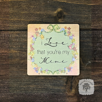 Love That You're My Mimi Magnet