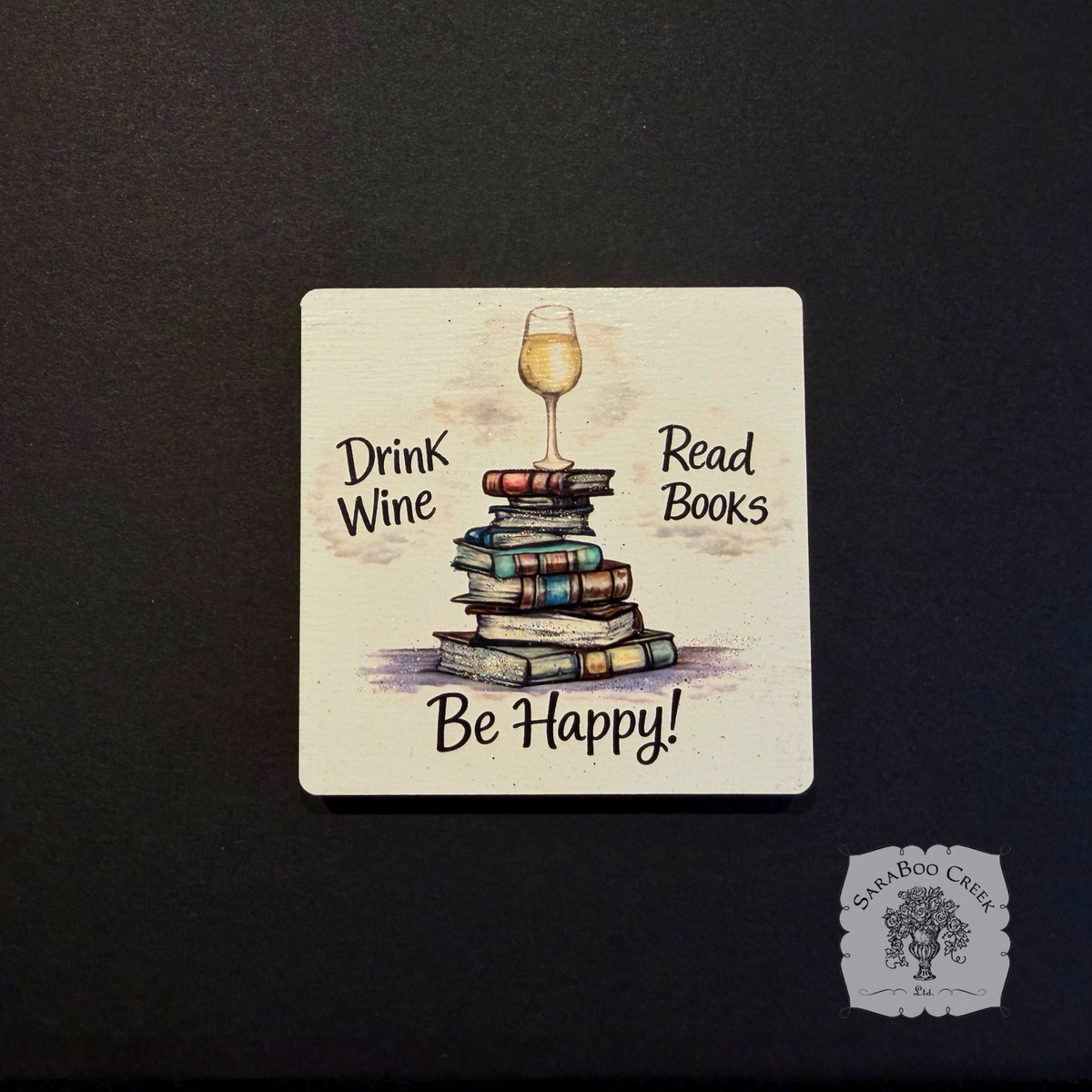 Drink Wine Read Books Magnet