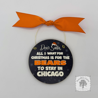 Chicago Bears Stay in Chicago Ornament