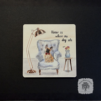 Home is Where my Dog Sits Magnet