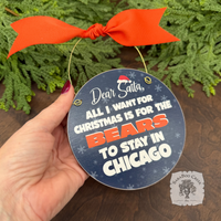 Chicago Bears Stay in Chicago Ornament