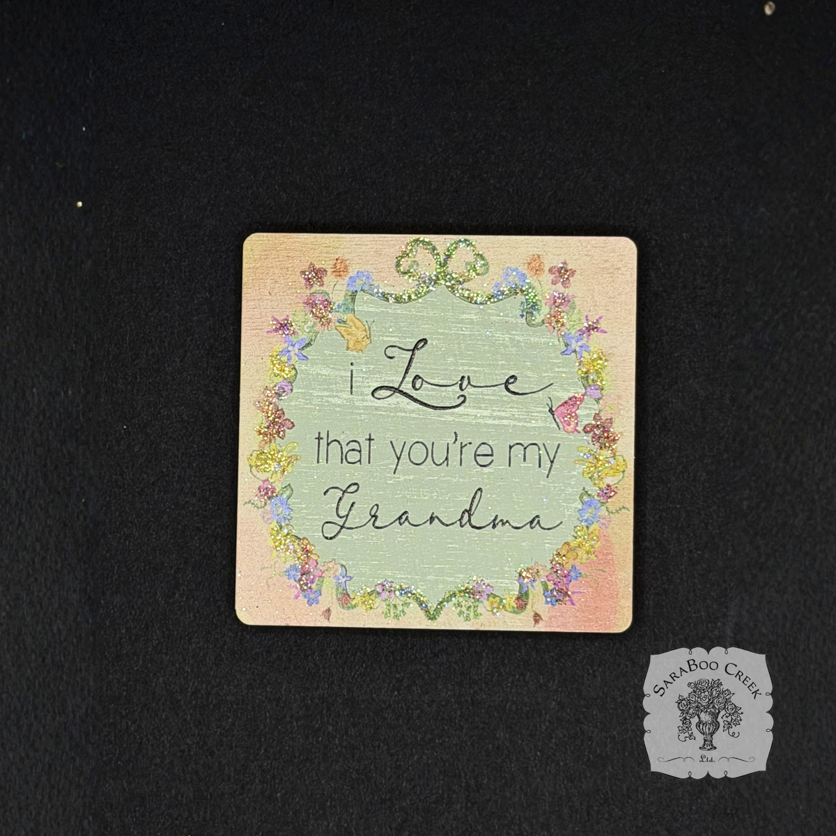 Love That You're My Grandma Magnet