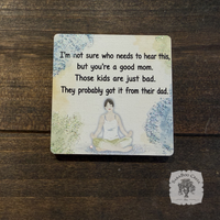 Good Mom Magnet