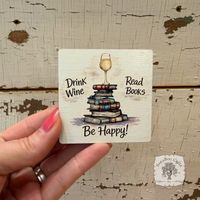 Drink Wine Read Books Magnet
