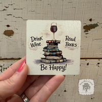 Drink Wine Read Books Magnet
