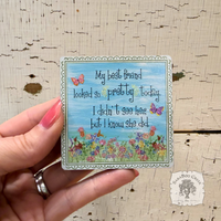 Best Friend is Pretty Magnet