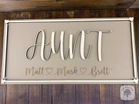 Aunt with Cursive Heart Names Underneath & Heart Border Sign
