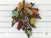22" Fall Leaf Sign / Door Hanger - Choose It's Fall Y'all or Custom Word or Name