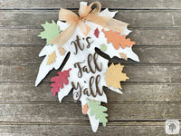 22" Fall Leaf Sign / Door Hanger - Choose It's Fall Y'all or Custom Word or Name